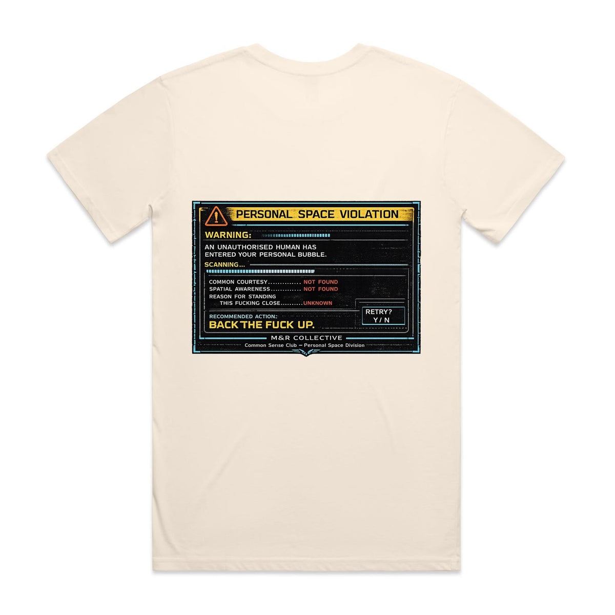 M&R Collective — Personal Space Violation Tee
