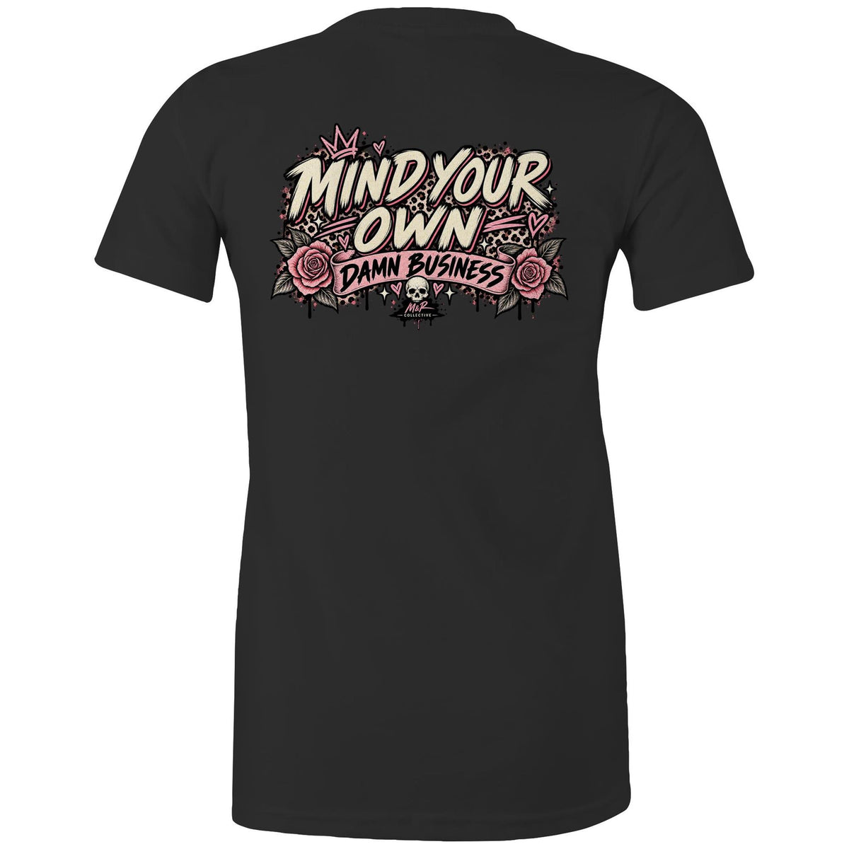 Mind Your Own Damn Business – Women’s Maple Organic Tee