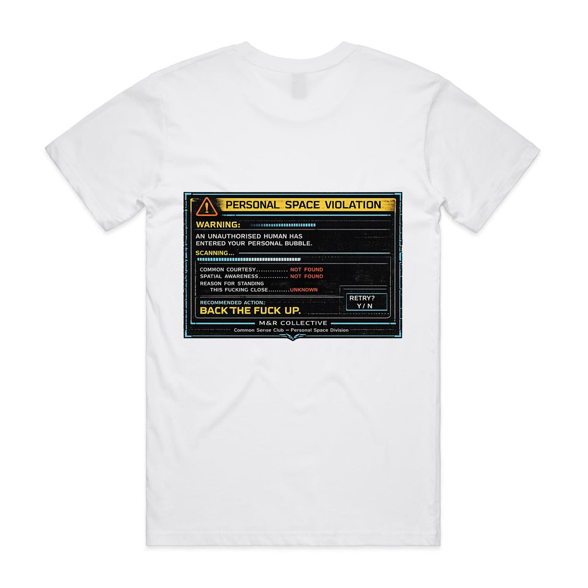 M&R Collective — Personal Space Violation Tee