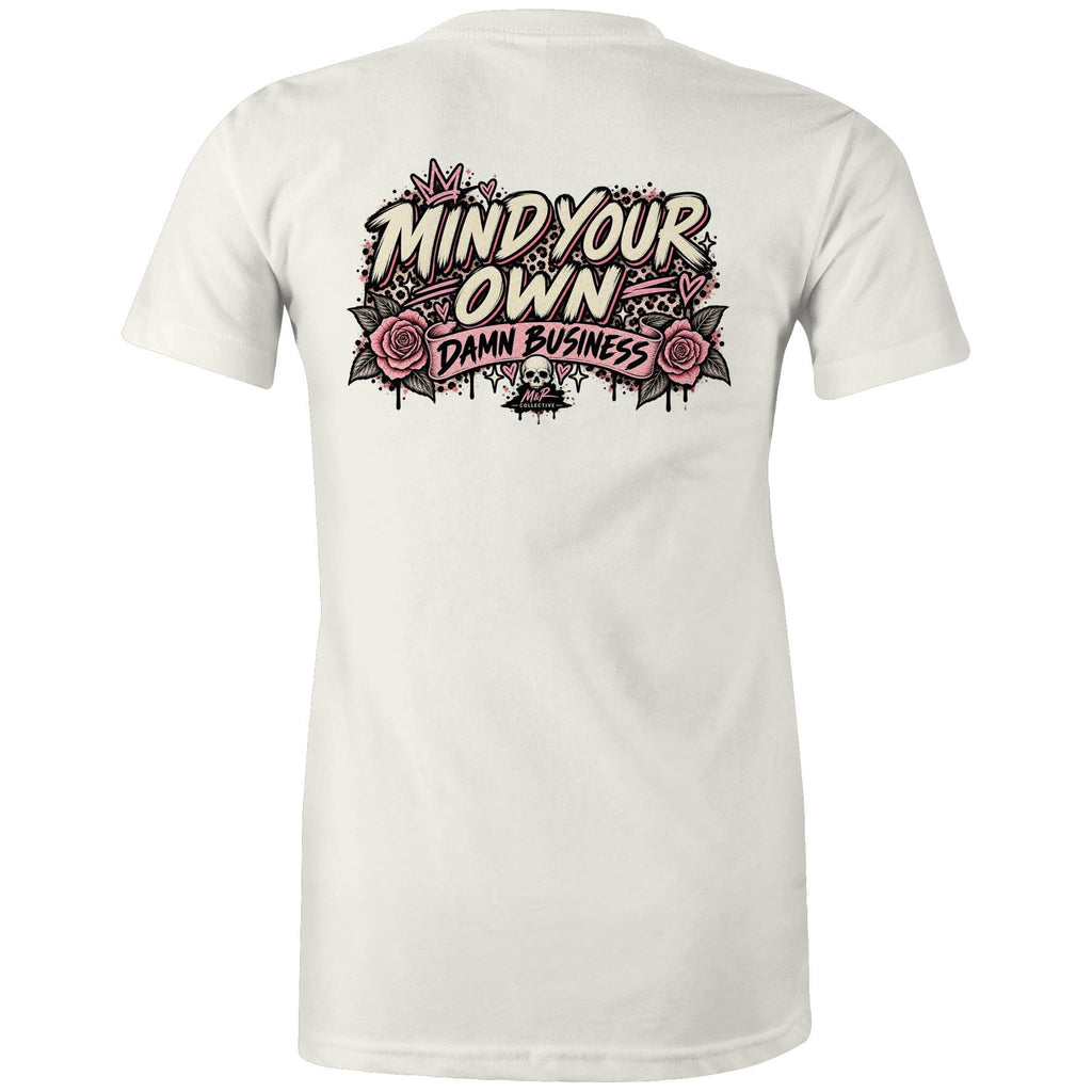 Mind Your Own Damn Business – Women’s Maple Organic Tee