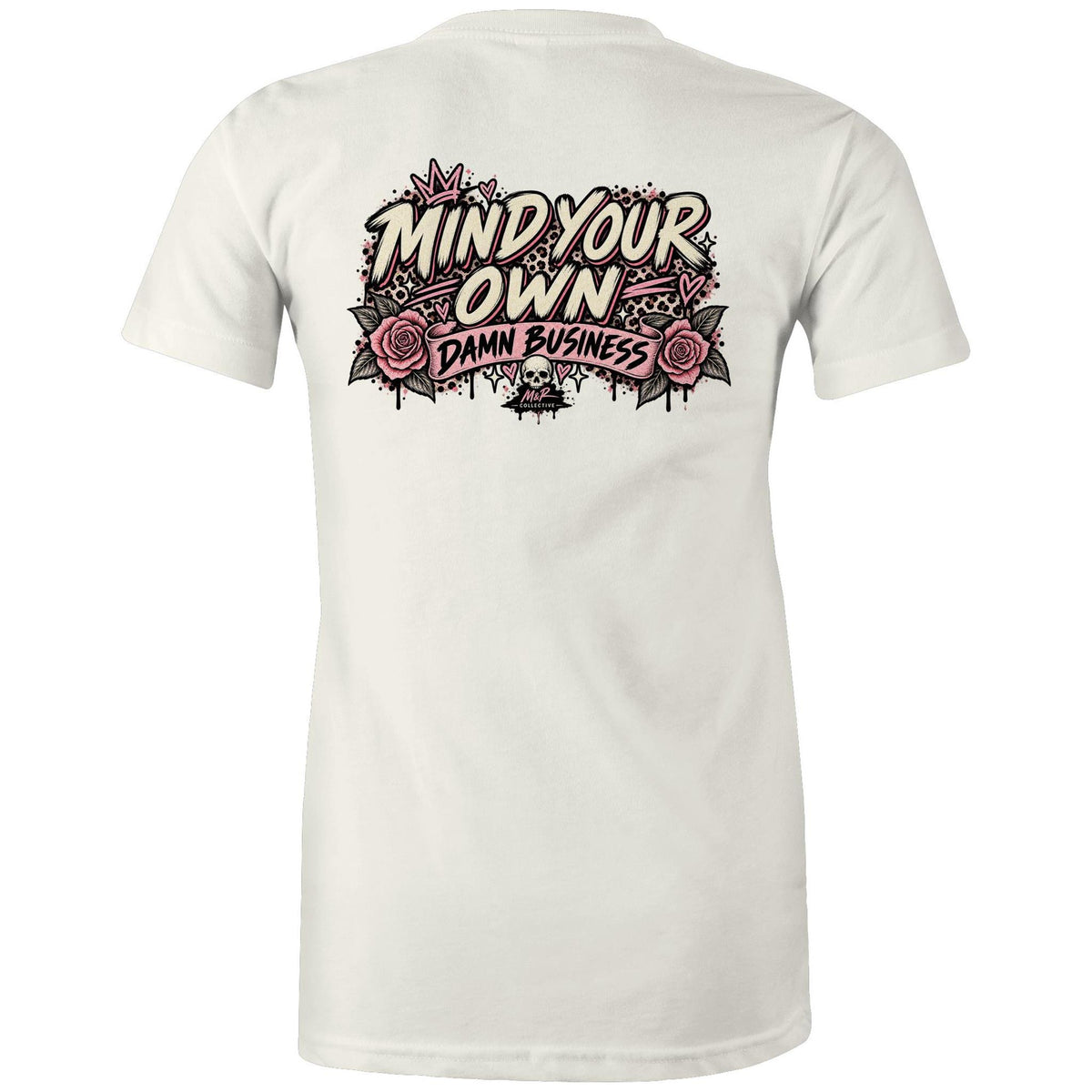 Mind Your Own Damn Business – Women’s Maple Organic Tee
