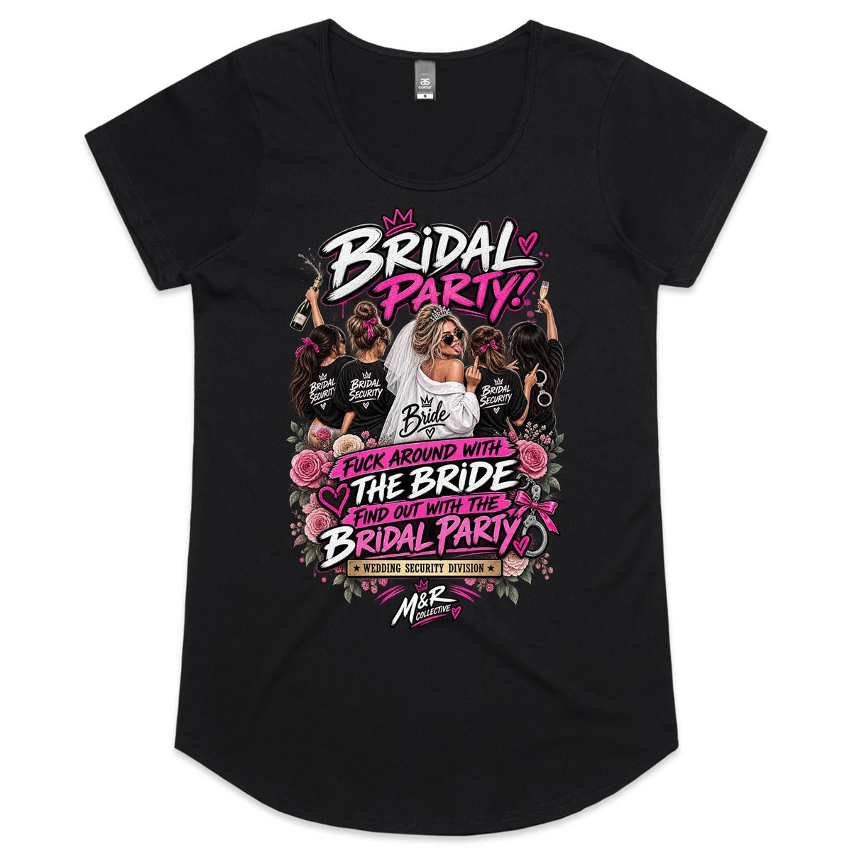 M&R Collective — Fuck Around With the Bride Womens Scoop Neck T-Shirt