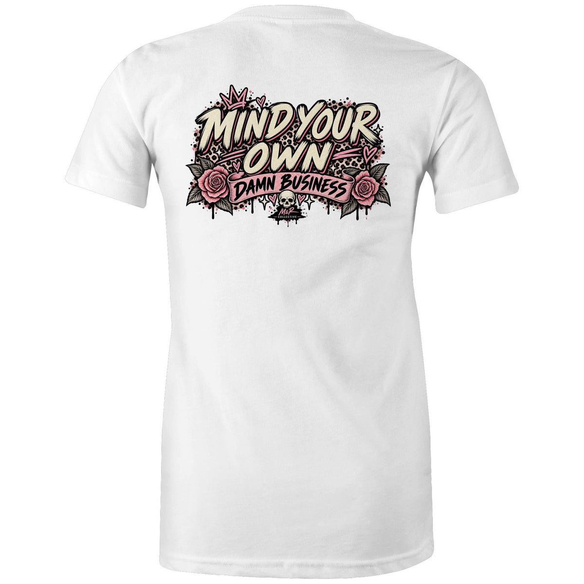 Mind Your Own Damn Business – Women’s Maple Organic Tee