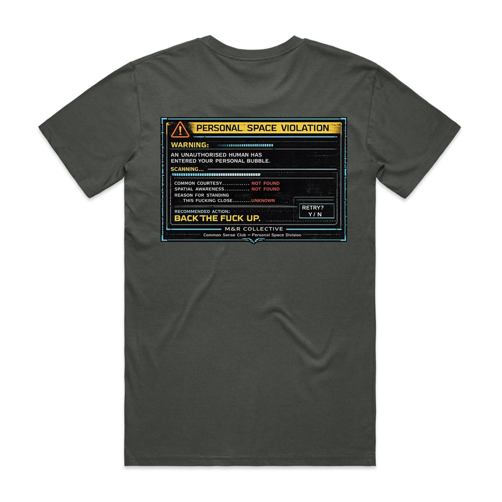 M&R Collective — Personal Space Violation Tee