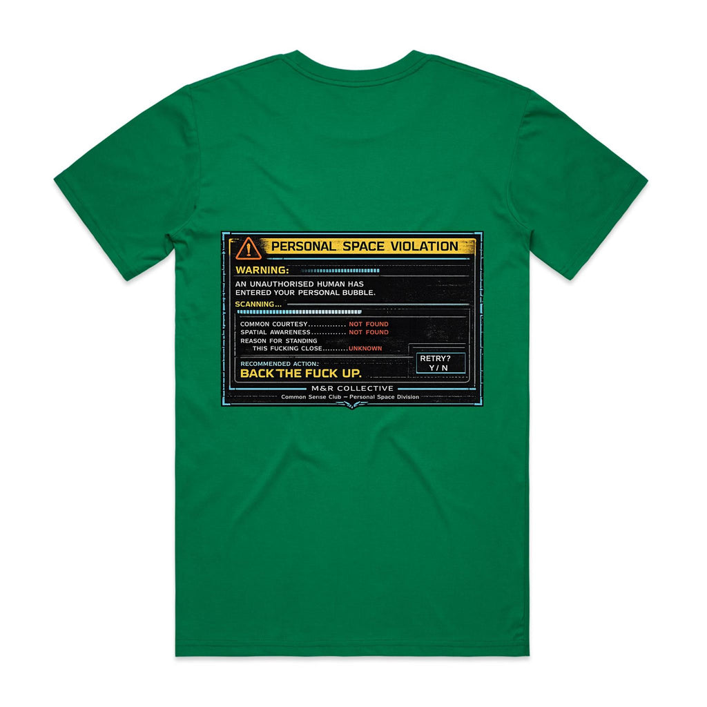 M&R Collective — Personal Space Violation Tee