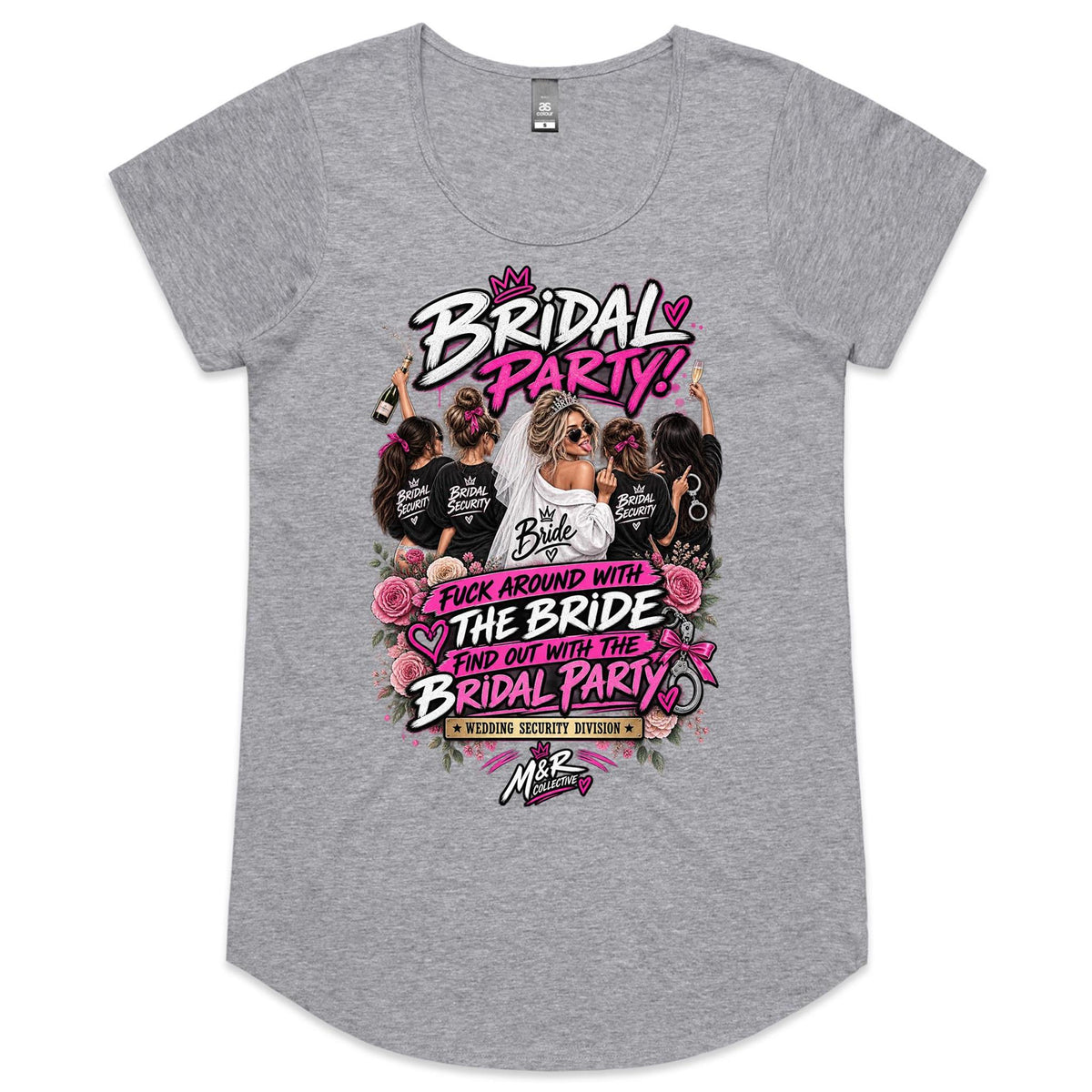 M&R Collective — Fuck Around With the Bride Womens Scoop Neck T-Shirt