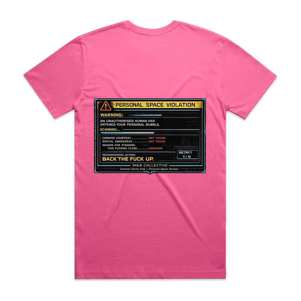 M&R Collective — Personal Space Violation Tee
