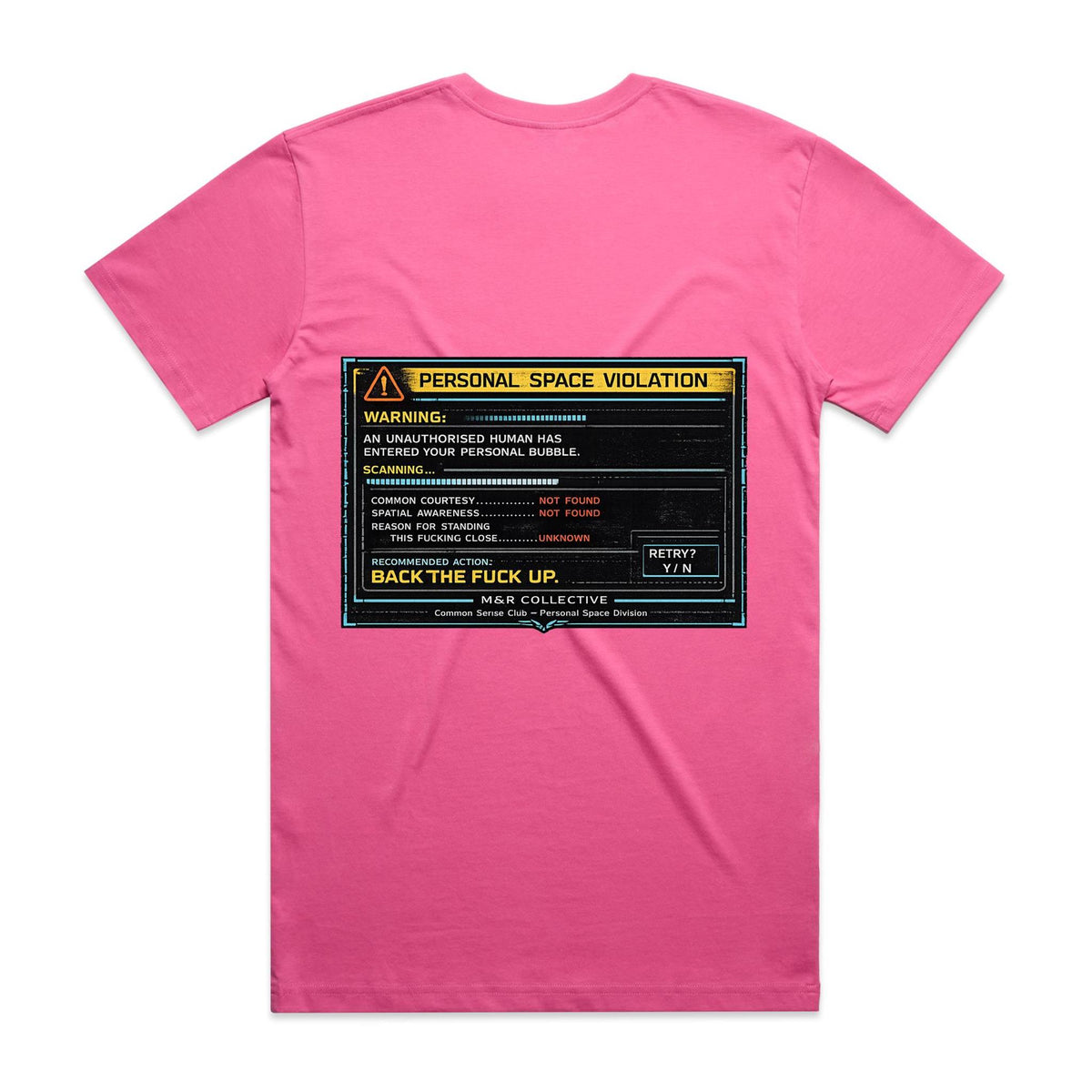 M&R Collective — Personal Space Violation Tee