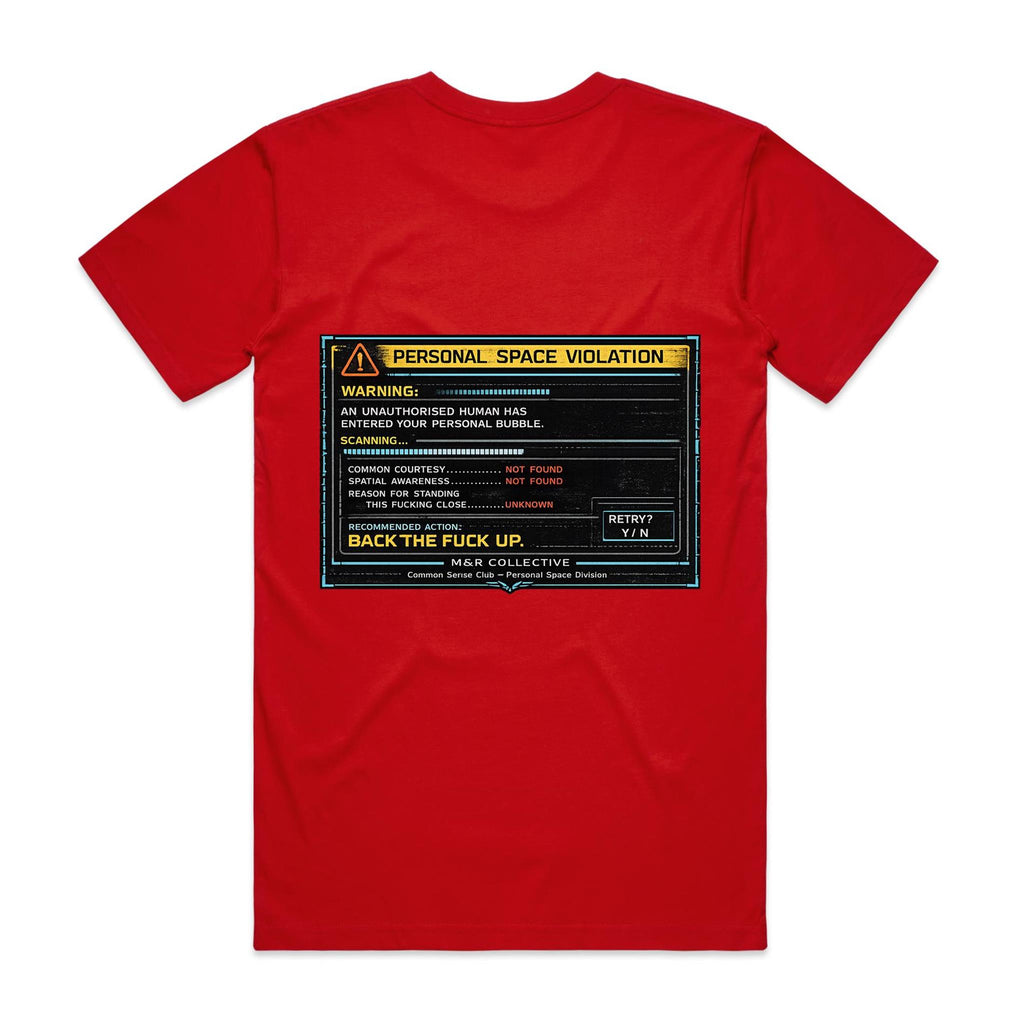 M&R Collective — Personal Space Violation Tee